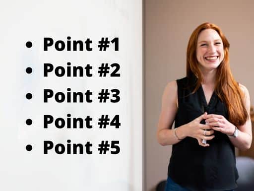 Step 3 in the Presentation Skills Checklist is to Create Just a Few Key Points