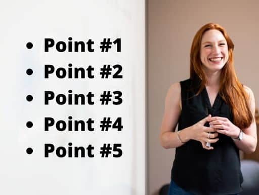 Step 3 in the Presentation Skills Checklist is to Create Just a Few Key Points