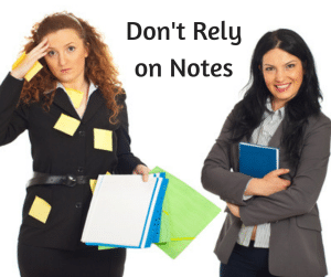 Don't Rely on Notes