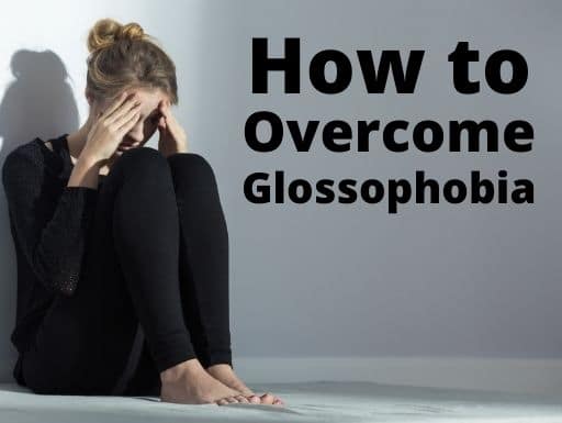 How to Overcome Glossophobia
