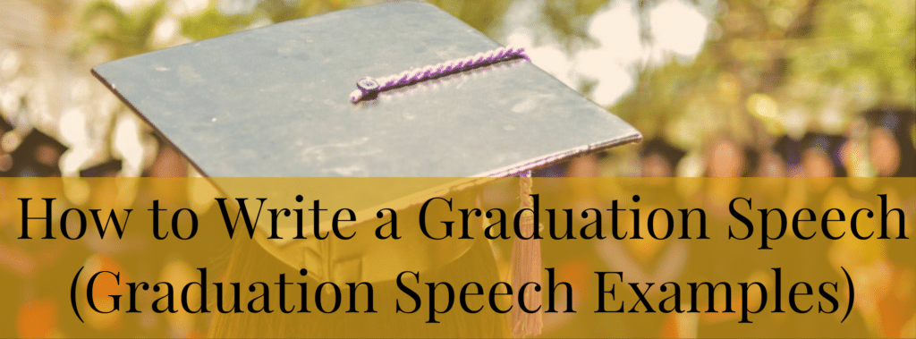 tips for writing a graduation speech