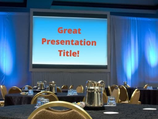 Create a Great Presentation Title
