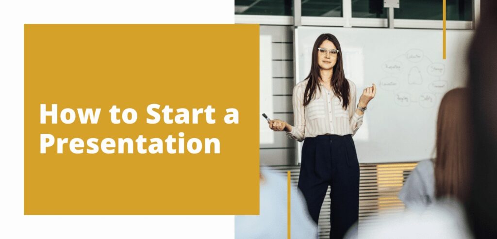 How To Start A Presentation