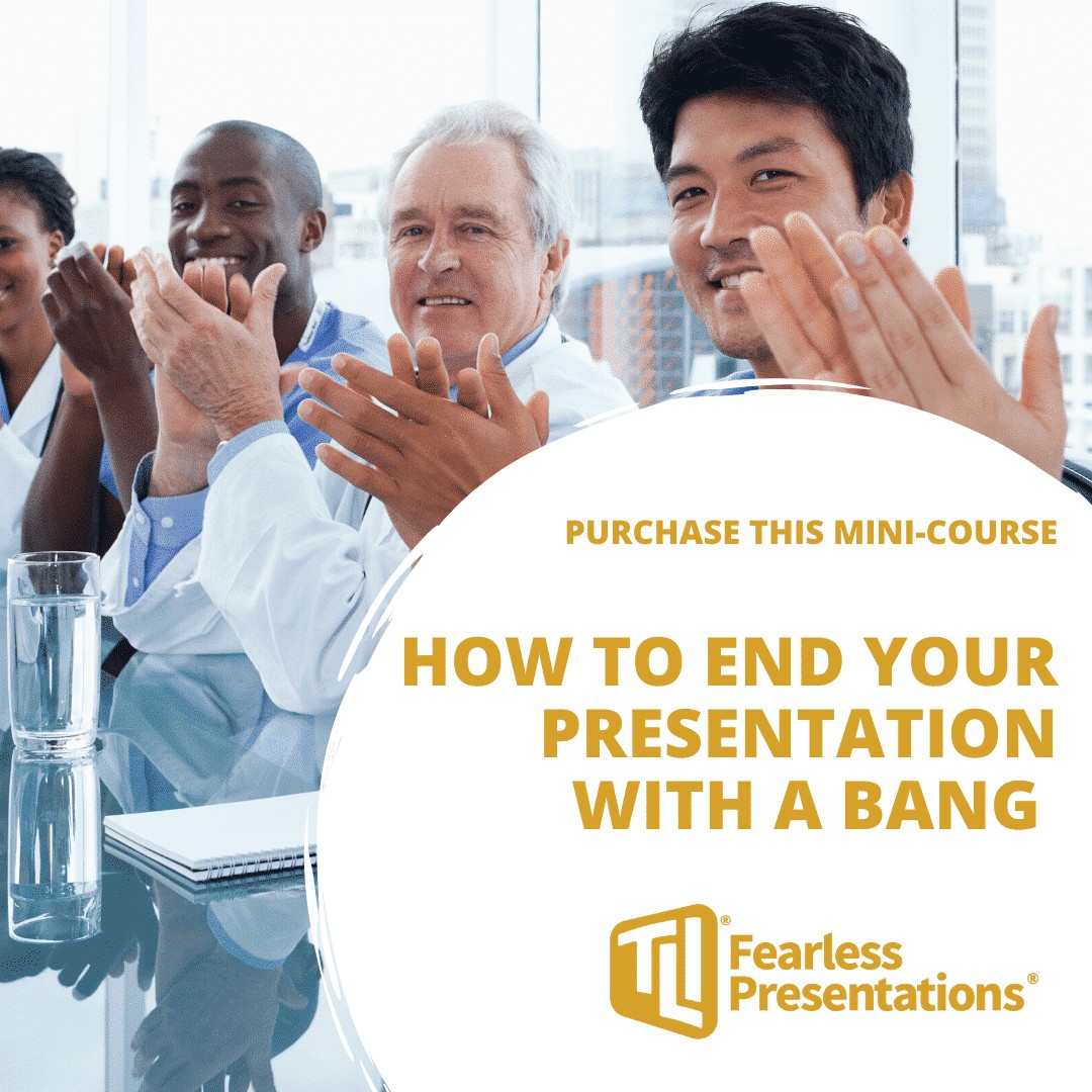 how to end your presentation with a bang