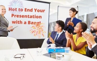 How to End Your Presentation with a Bang