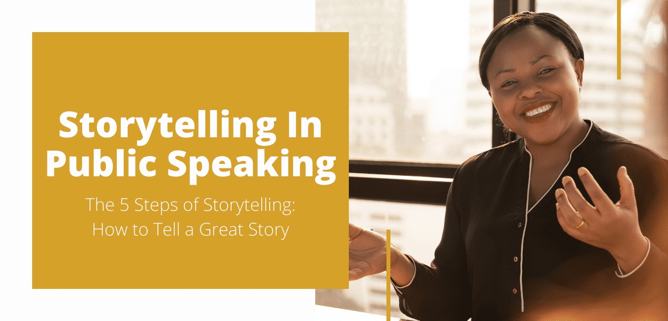 Storytelling In Public Speaking