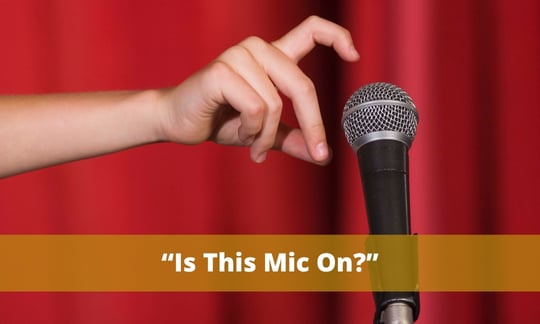 “Is this mic on?” is a major phrase to avoid when starting your speech cause it distracts from the whole point of the speech to passively insult the venue.